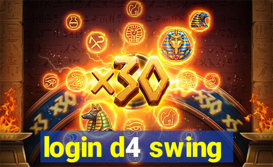 login d4 swing